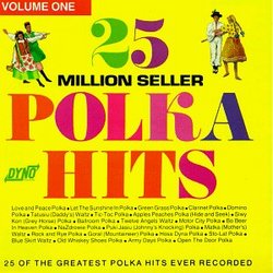 25 Million Seller Polka Hits Volume 1