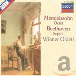 Mendelssohn: Octet Op 20 ; Beethoven: Septet Op 20