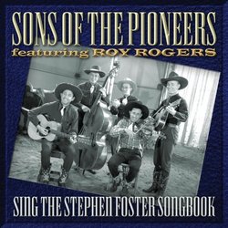 Sing the Stephen Foster Songbook