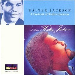 A Portrait of Walter Jackson: Original Chi-Sound
