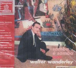 O Samba E Mais Samba Com Walter Wanderley