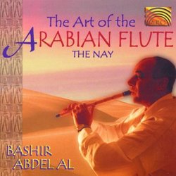 Art of the Arabian Flute-The Nay