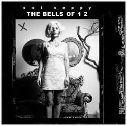 The Bells Of 1 2 by Sol Seppy