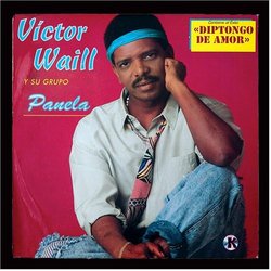 Victor Waill y Su Grupo Panela