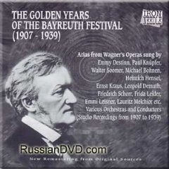 Golden Years of the Bayreuth Festival 1907-1939 (Iron Needle)