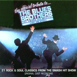 A Tribute to the Blues Brothers (1991 London Cast)