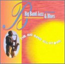 Big Band Jazz & Blues