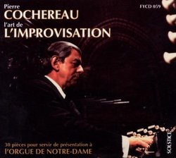 Cochereau: The Art of the Improvisation