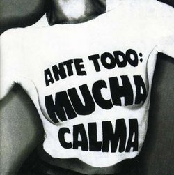 Ante Todo Mucha Calma