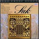 Suk: Praga / Dramatic Overture for Large Orchestra / Meditation on the Old Czech Chorale Saint Wenceslas / Legend of Dead Victors / Towards a New Life