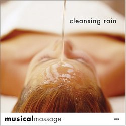 Musical Massage: Cleansing Rain