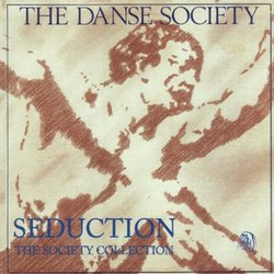 Seduction: Danse Society Collection