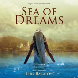 Sea of Dreams [Original Motion Picture Soundtrack]