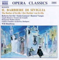 Rossini - Il barbiere di Siviglia (The Barber of Seville) / Servile, Ganassi, Vargas, Romero, de Grandis; Humburg