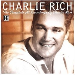 Complete Charlie Rich on Hi Recordings