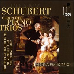 Schubert: Complete Piano Trios, Vol. 2