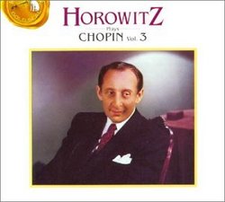 Horowitz plays Chopin vol.3