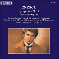 Enescu: Vox Maris Op. 31; Symphony No. 2
