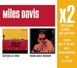 X2:Sketches of Spain/Round About Midnight