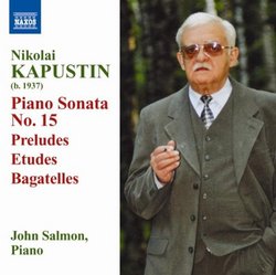 Kapustin: Piano Sonata No. 15