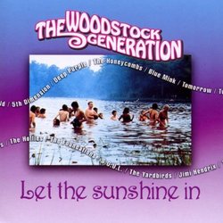 Woodstock Generation: Let the Sunshine in