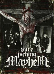 Pure Fucking Mayhem (DVD + CD)