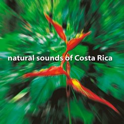 Natural Sounds of Costa Rica