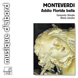 Monteverdi: Addio Florida bella