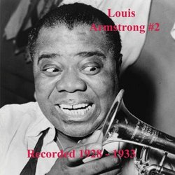 Louis Armstrong #2 1928 - 1933