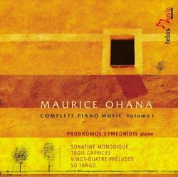 Maurice Ohana: Complete Piano Music, Vol. 1