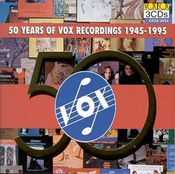 50 Years of Vox Recordings 1945-1995
