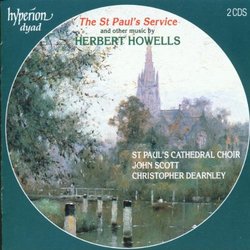 Herbert Howells: The St. Paul's Service and Other Music