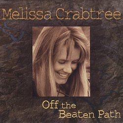 Off the Beaten Path by Melissa Crabtree