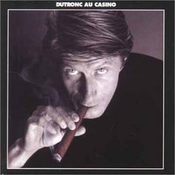 Dutronc Au Casino