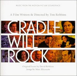 Cradle Will Rock: Music from the Motion Picture Soundtrack