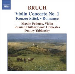 Bruch: Violin Concerto No. 1; Konzertstück; Romance