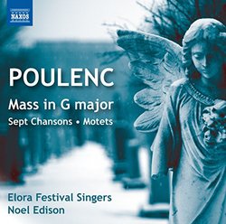 Poulenc: Mass in G major - Sept Chansons - Motets