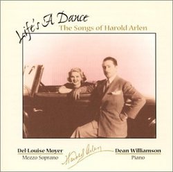 Life's A Dance, The Songs of Harold Arlen