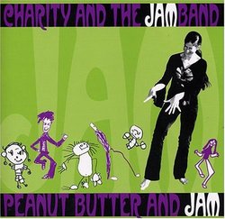 Charity and the JAMband: Peanut Butter and JAM