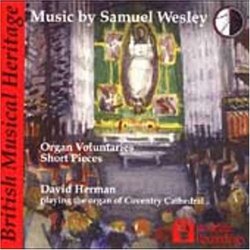 Organ Music By Samuel Wesley