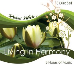 Relax With: Living in Harmony