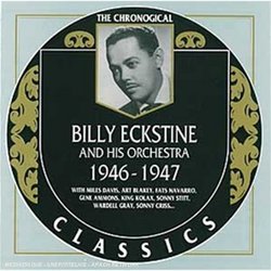 Billy Eckstine 1946-1947