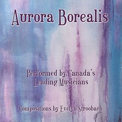 Evelyn Stroobach: Aurora Borealis