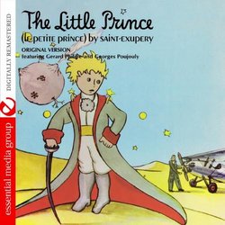 The Little Prince (Le Petit Prince) by Saint-Exupery - Original Version (Digitally Remastered)