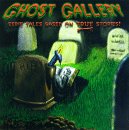 Ghost Gallery: Eerie Tales Based On True Stories