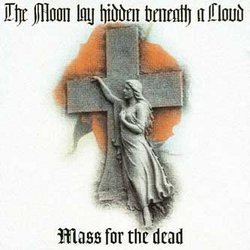 Mass For The Dead [RARE]