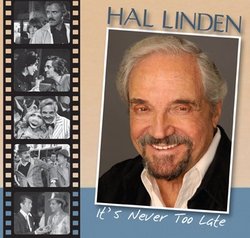 Hal Linden It's Never Too Late
