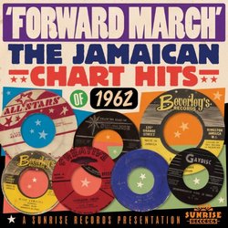 Forward March: Jamaican Hits 1962