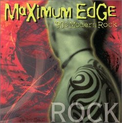 Maximum Edge ('90s Modern Rock)