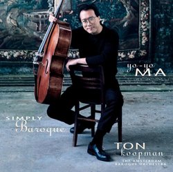 Yo-Yo Ma - Simply Baroque ~ Bach & Boccherini / ABO, Koopman